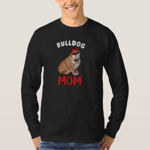 T-shirt Anglais Bulldog Mom Mama propriétaire Amoureux des