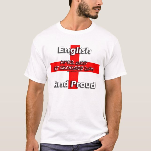 T-shirt Anglais et fier - St Georges jour 23 avril (Devant)