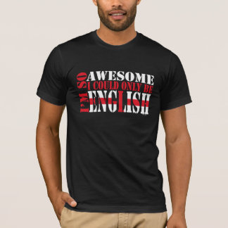 T-shirt Anglais et génial