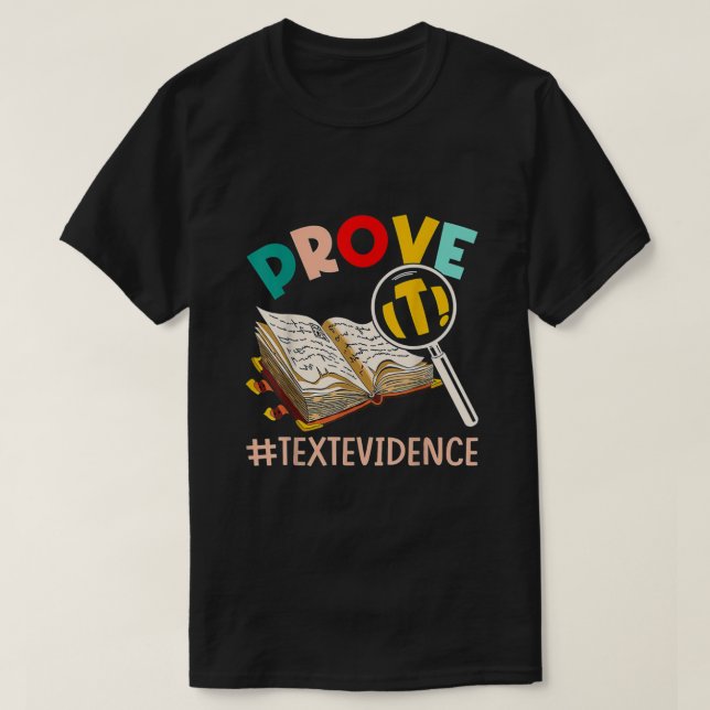 T-shirt ANGLAIS PROFESSEUR Prouver it Text Evidence (Design devant)