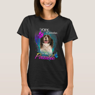 T-shirt Anglais Springer Spaniel Chien Passion Pour Possib