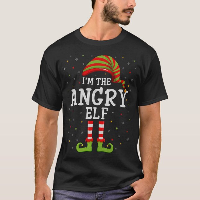 T-shirt Angry Elf Christmas Matching Funny Je suis l'Angry (Devant)