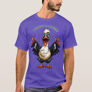 T-shirt Angry Goose Wing it in Anger