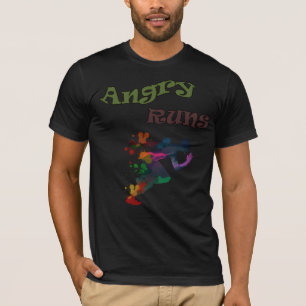 T-shirt angry runs