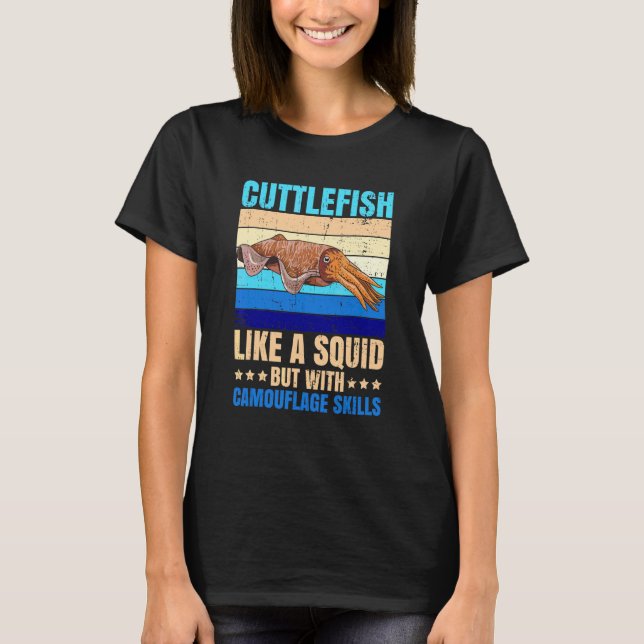 T-shirt Animaux Marins Seiche Citation pour une Seiche   (Devant)