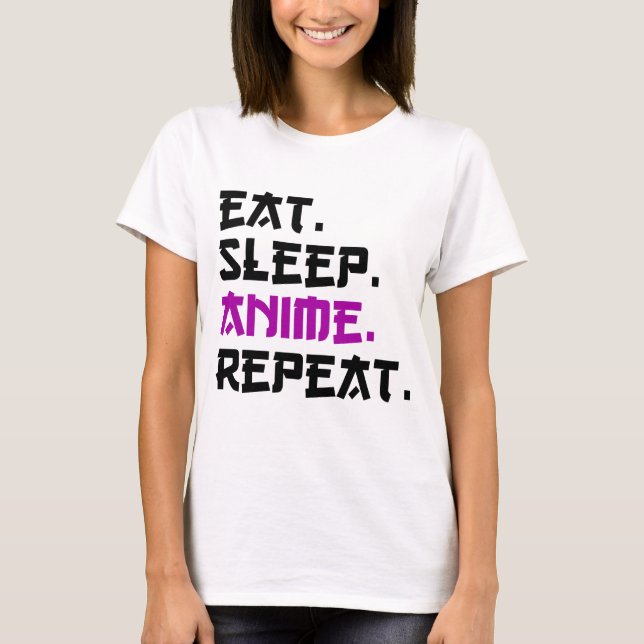 T-shirt Anime de sommeil de manger répéter (Devant)