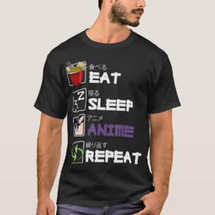 T-shirt Anime de sommeil de manger Répéter Kawaii Otaku Ma