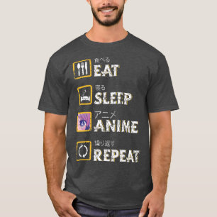 T-shirt Anime de sommeil de manger Répéter Kawaii Otaku Ma