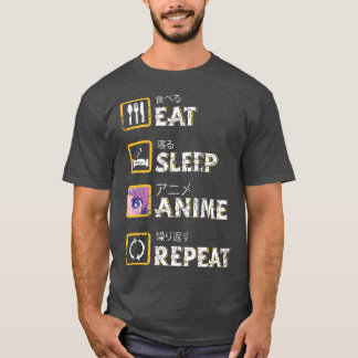 T-shirt Anime de sommeil de manger Répéter Kawaii Otaku Ma