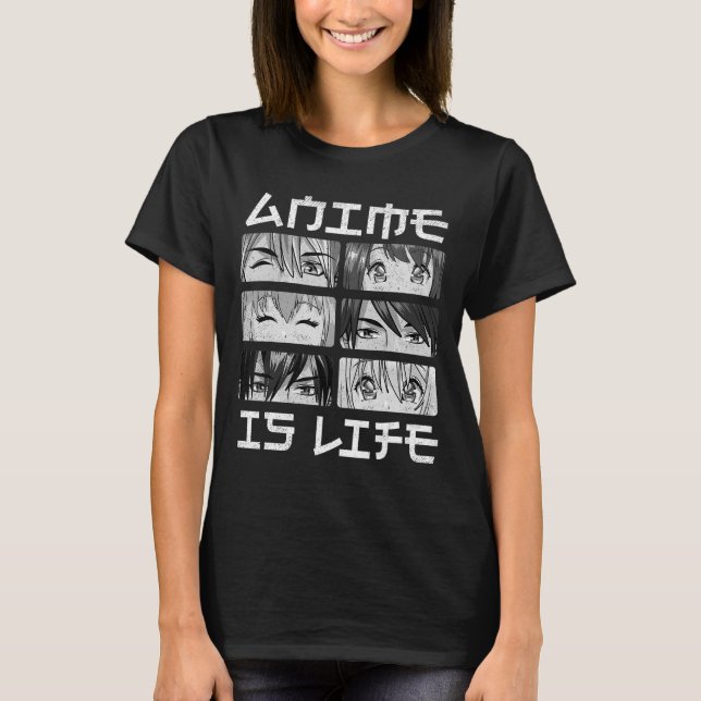 T-shirt Anime est Life Boy Girl Manga Lover Cadeaux Anime  (Devant)