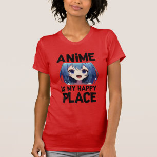 T-shirt Anime est mon endroit heureux