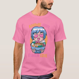 T-shirt Anime Girl Et Ramen Lover - Cute Kawaii - Manga O