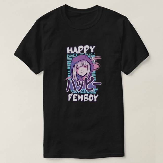 T-shirt Anime Happy Femboy avec Happy en japonais - Cute & (Design devant)