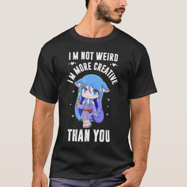 T-shirt Anime Japonaise Je Ne Suis Pas Étrange Je Suis Jus (Devant)