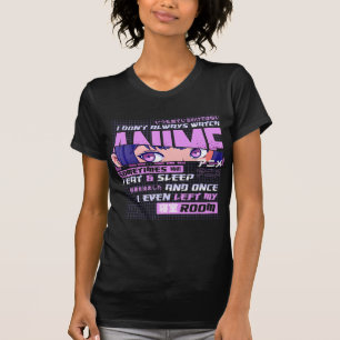 T-shirt Anime Je Ne Regarde Pas Toujours Anime Parfois Je