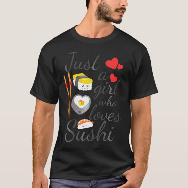 T-shirt Anime Juste Une Fille Qui Aime Sushi Mignonne Anim (Devant)