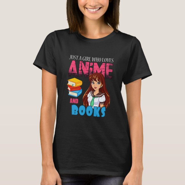 T-shirt Anime Lover Librarian Just a Girl Who Loves Anime (Devant)