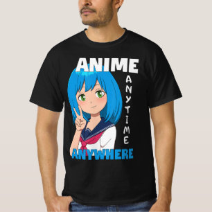 T-shirt Anime N'Importe Où Anime Girl