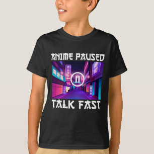 T-shirt Anime Pause Parler Fast