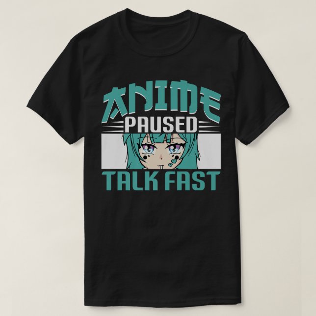 T-shirt Anime pause parler rapide drôle Anime Premium  (Design devant)