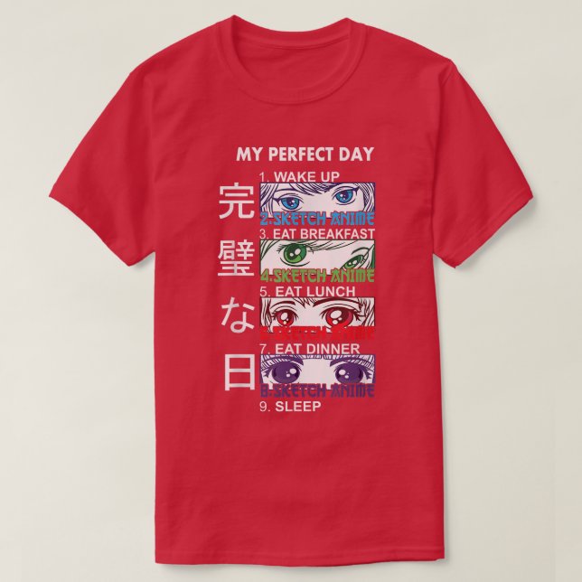 T-shirt Anime Sketching  Sketching Anime Perfect Day Anime (Design devant)