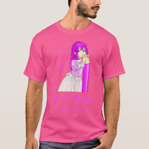 T-shirt Anime Tee Juste Une Fille Qui Aime Anime Et Sketch