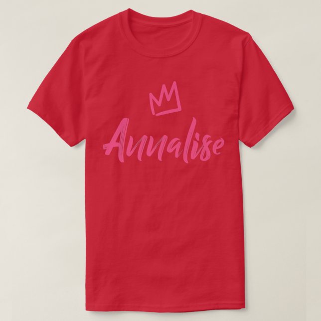 T-shirt Annalise la Reine Couronne Rose pour Femmes Appelé (Design devant)