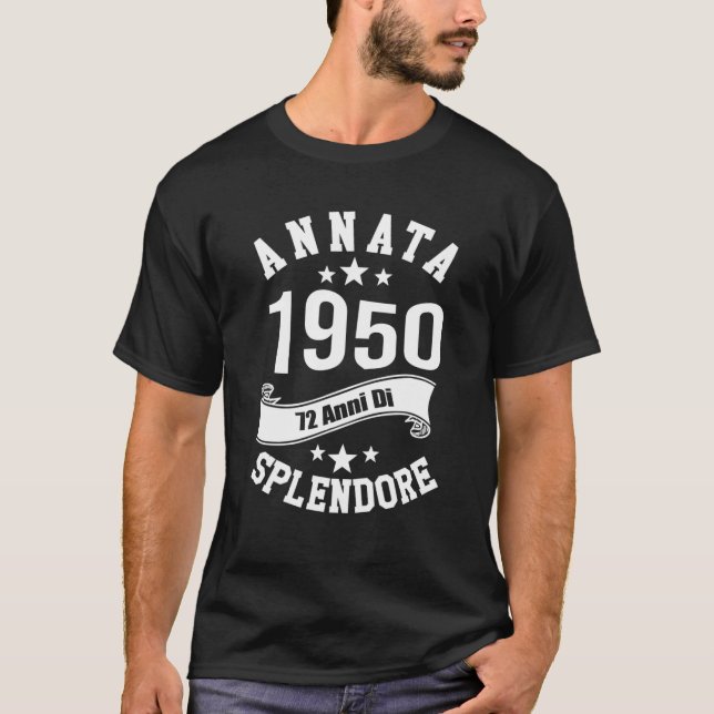 T-shirt Annata 1950, 72 Anni Di Splendore (Devant)