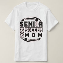 Année supérieure - Soccer Mom - Classe de 2024