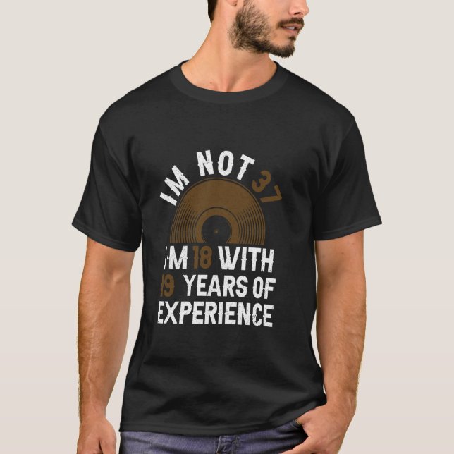 T-shirt Années D'Expérience - Funny 37e Anniversaire 37 An (Devant)