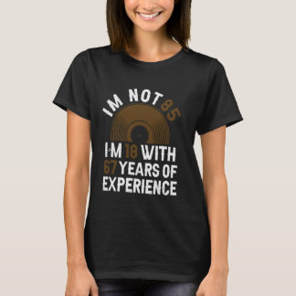 T-shirt Années D'Expérience - Funny 85e Anniversaire 85 An