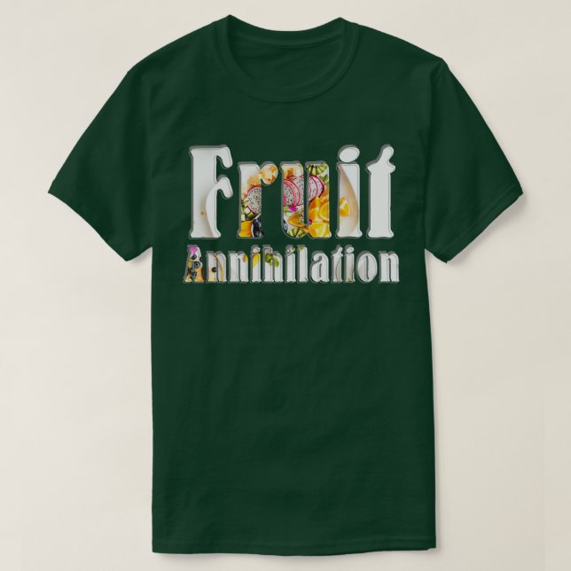 T-shirt Annihilation des fruits (Design devant)