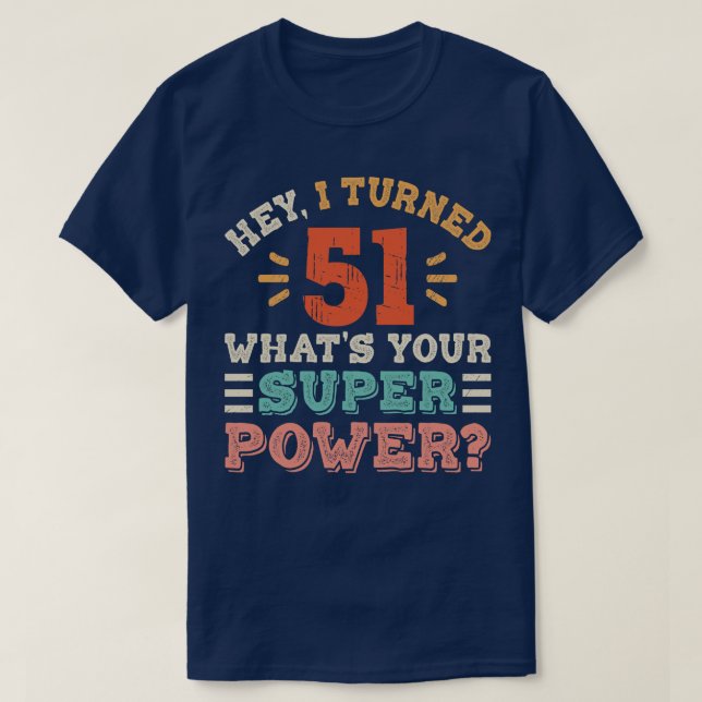 T-shirt Anniversaire 51 ans (Design devant)