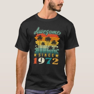 T-shirt Anniversaire 51 Ans Vintage Incroyable Depuis 1972
