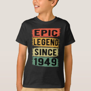T-shirt anniversaire âgé de 76 ans 1949 Légende épique 76e