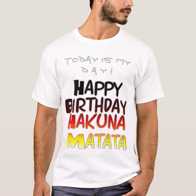 T-shirt Anniversaire allemand Hakuna Matata Art Imprimer (Devant)