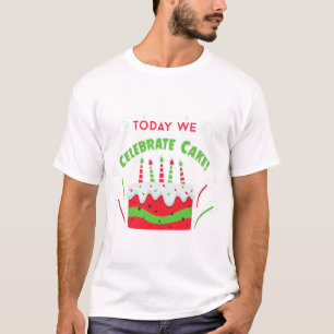 T-shirt anniversaire aujourd'hui nous célébrons le gâte