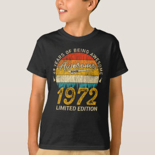 T-shirt anniversaire de 49 ans 1972 stupéfiant depuis 49e