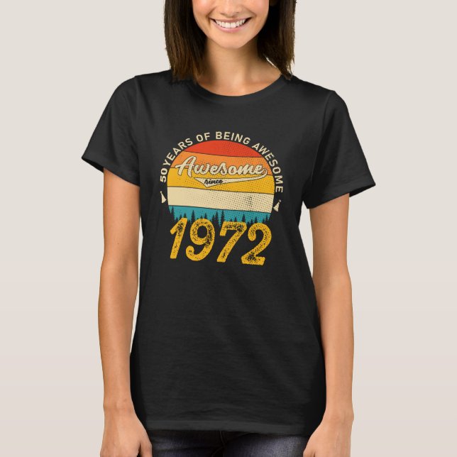 T-shirt anniversaire de 53 ans 1972 Magnifique 53e anniver (Devant)