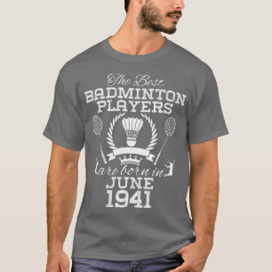 T-shirt Anniversaire de 83 ans en juin 1941 Meilleur Badmi