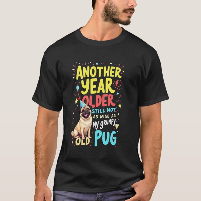 T-shirt Anniversaire drôle Pug Chien (Devant)