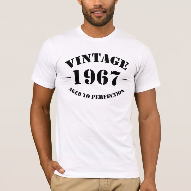 T-shirt Anniversaire du cru 1967 âgé à la perfection (Devant)
