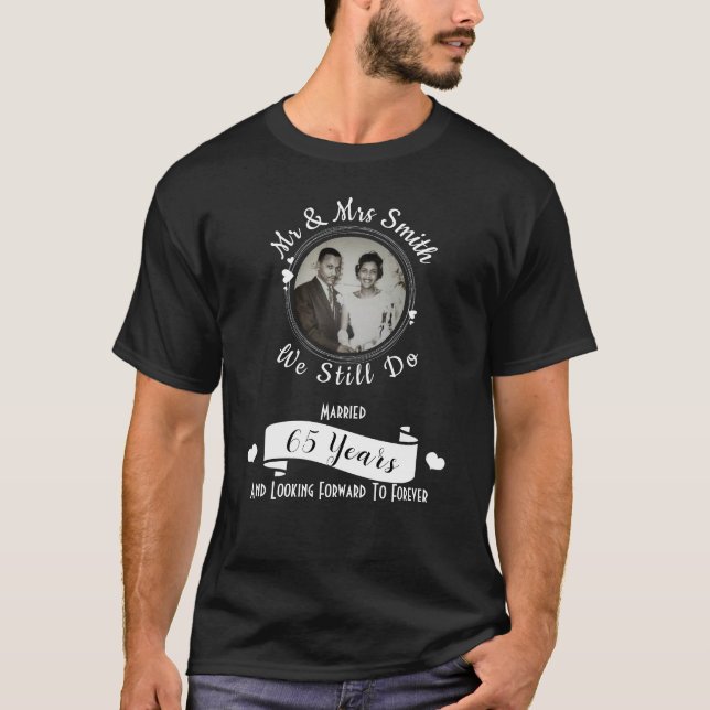 T-shirt Anniversaire du mariage Nous faisons toujours la p (Devant)