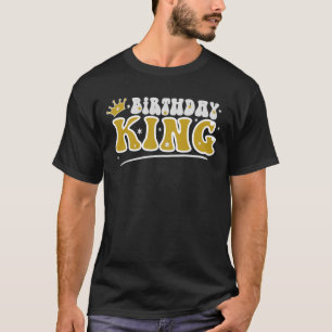 T-shirt Anniversaire du roi