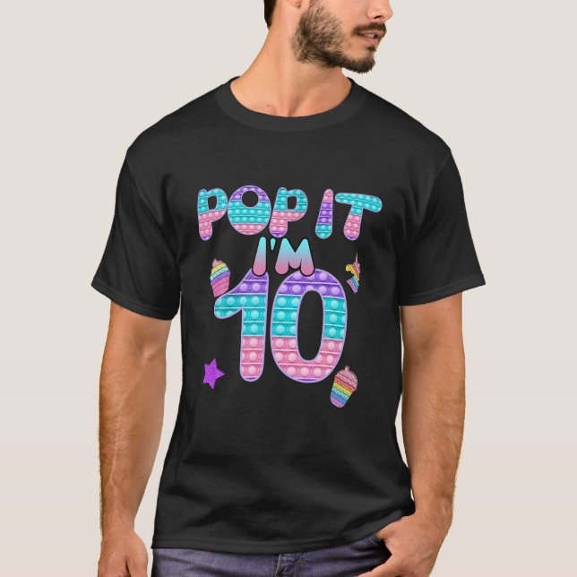 T-shirt Anniversaire Enfants Pop It I Am 10 Years 10E Birt (Devant)