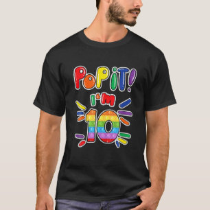 T-shirt Anniversaire Enfants Pop It I Am 10 Years 10E Birt