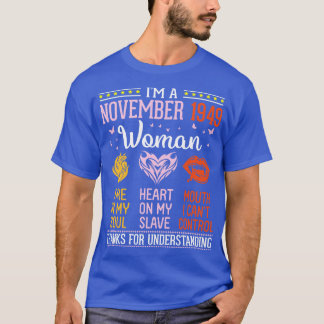 T-shirt Anniversaire Je Suis Novembre 1949 Femme 71 Ans Fe
