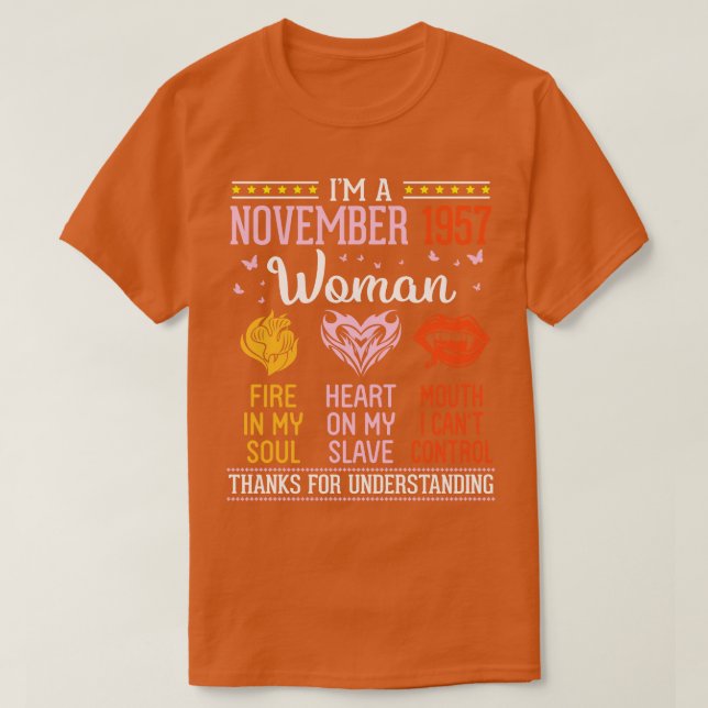 T-shirt Anniversaire Je Suis Novembre 1957 Femme 63 Ans Fe (Design devant)
