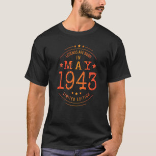 T-shirt Anniversaire mai 1943 Année d'utilisation Légendes