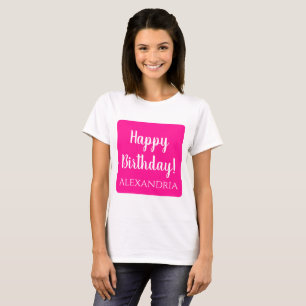 T-shirt Anniversaire personnalisé Hot rose heureux anniver